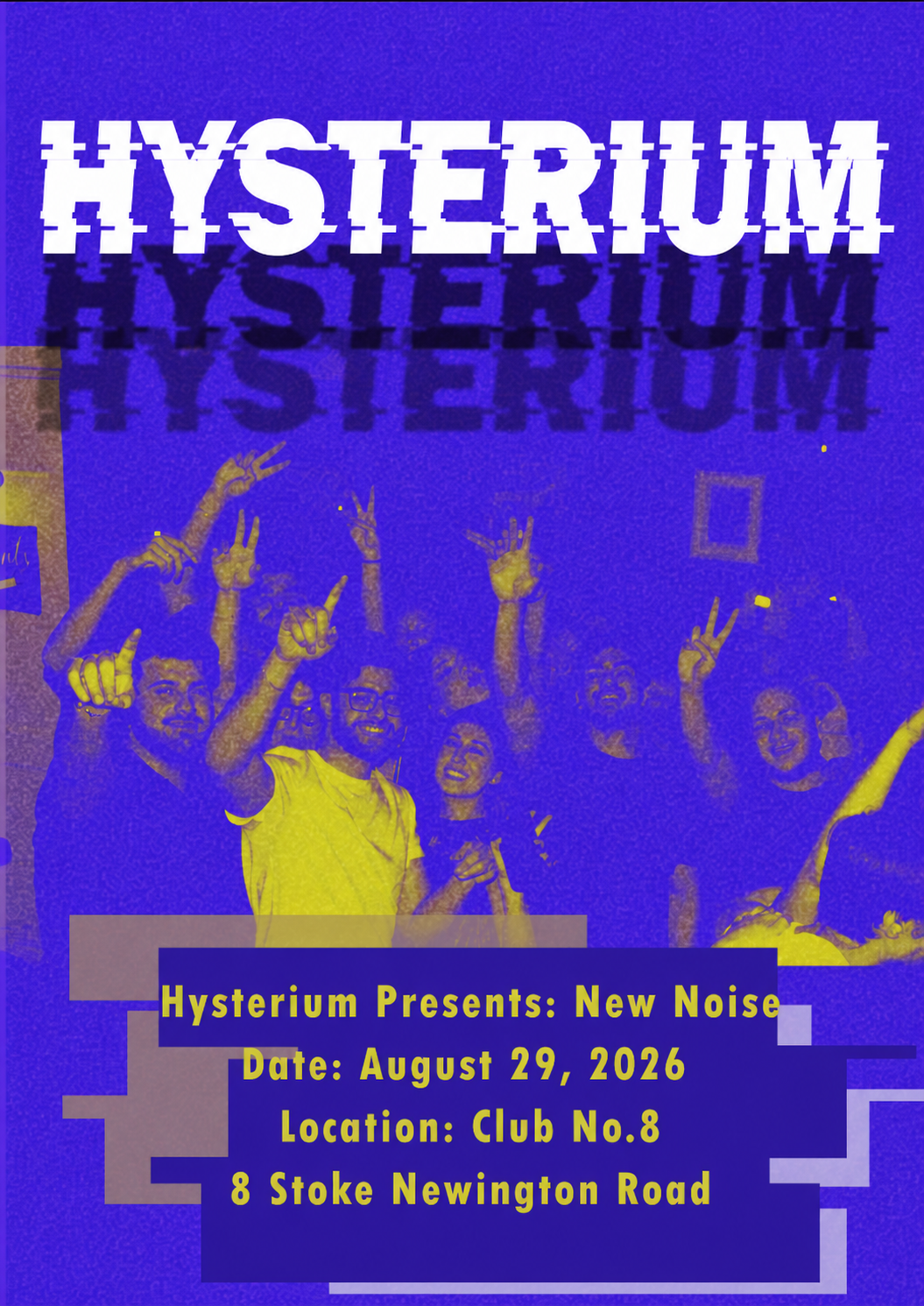Hysterium Events New Noise