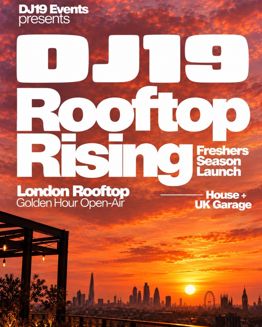 DJ19 Presents: Rooftop Rising