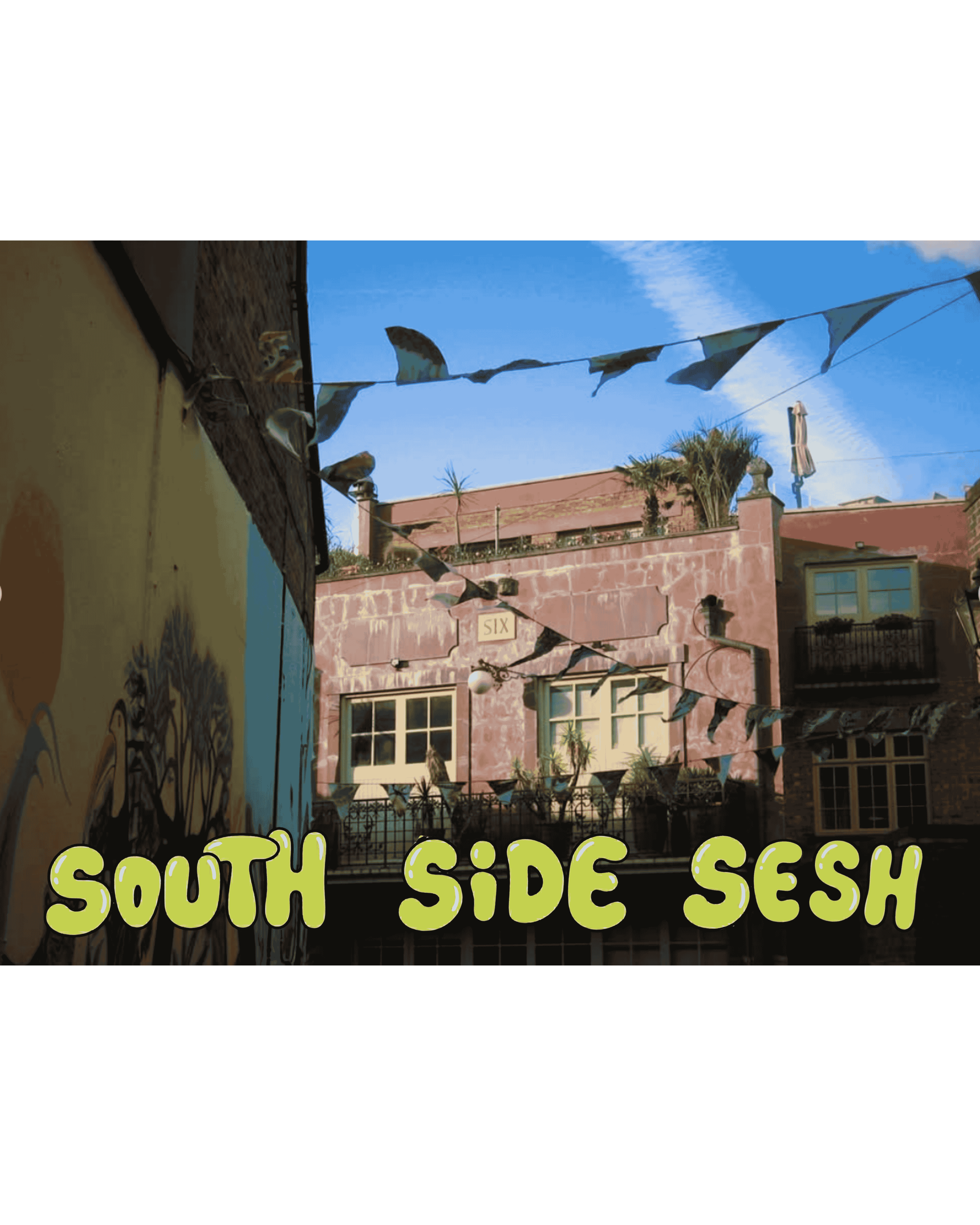 South Side Sesh